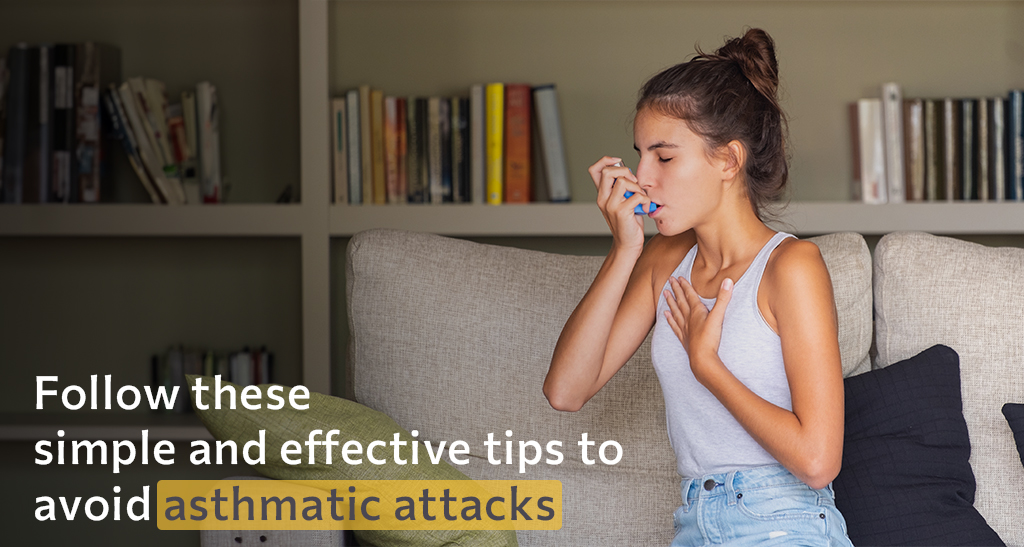 Tips to avoid asthmatic attack
